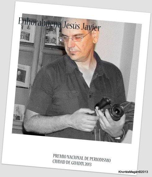 Jesús Javier Pérez Premio Nacional de Periodismo Ciudad de Guadix 2013 
